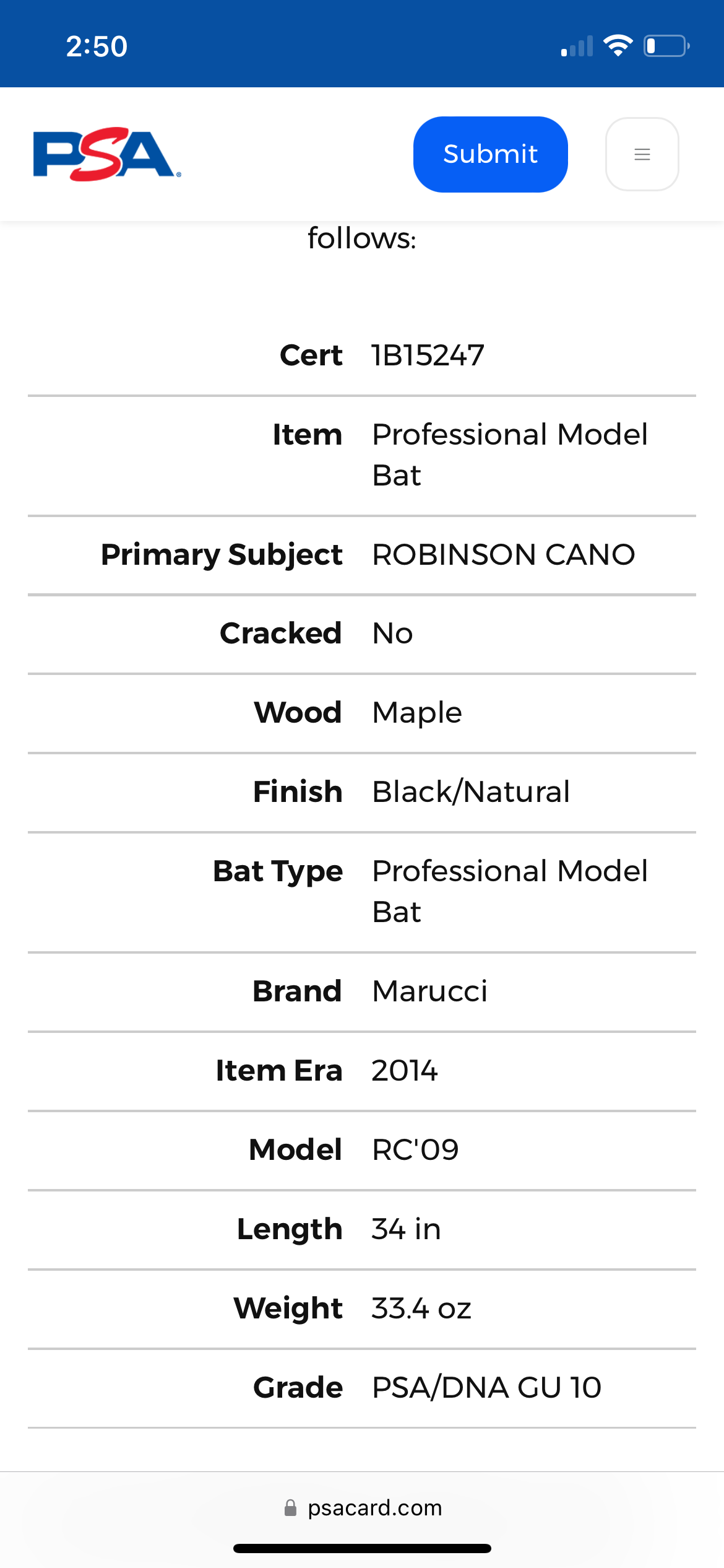 Robinson Cano Autographed Game Used Marucci Bat Signed Game Used 2014 Dual Cert